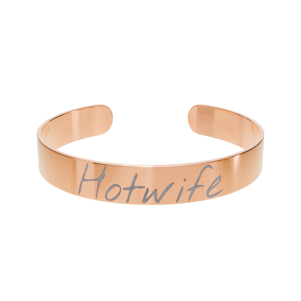 Hotwife | Engraved Cuff Bracelet