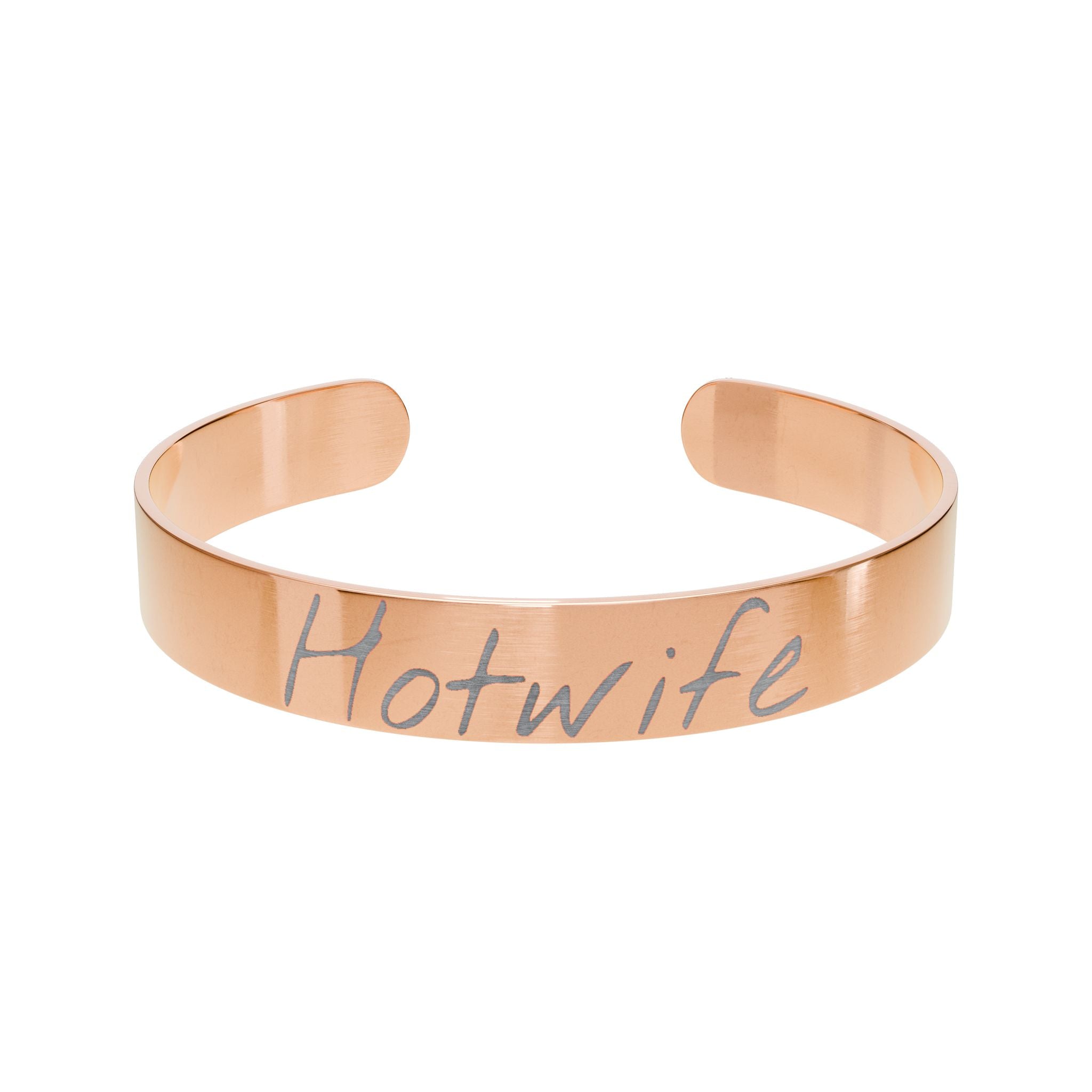 Hotwife | Engraved Cuff Bracelet