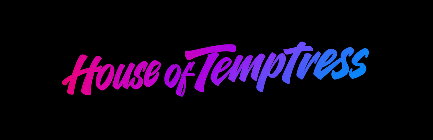 House Of Temptress